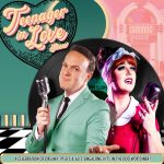 Teenager in Love Show - A celebration of the 50’s & 60’s set in the Doo Wop Diner.